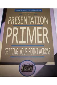 Presentation Primer
