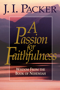 Passion for Faithfulness