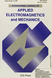 Proceedings of the 12th International Symposium on Interdisciplinary Electromagnetic, Mechanic and Biomedical Problems