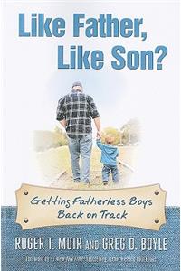 Like Father, Like Son?