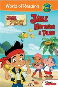 Jake Hatches a Plan