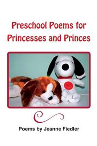 Preschool Poems for Princesses and Princes