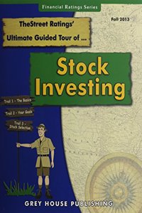 Thestreet Ratings Ultimate Guided Tour of Stock Investing