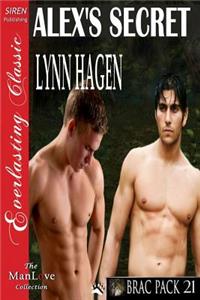 Alex's Secret [Brac Pack 21] (Siren Publishing Everlasting Classic Manlove)