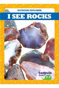 I See Rocks