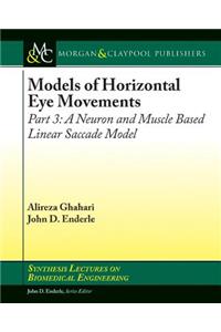 Models of Horizontal Eye Movements