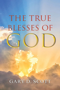 True Blesses of God