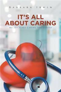It's All about Caring