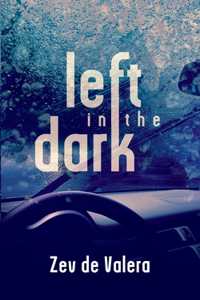 Left in the Dark