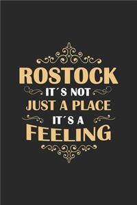 Rostock Its not just a place its a feeling
