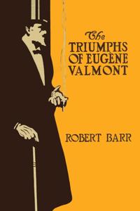 The Triumphs of Eugène Valmont