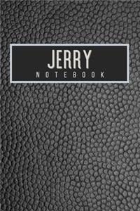 Jerry Notebook: Personalised gift notebook for Jerry: Beautiful black leather effect notebook notepad: Handy 6x9in size.