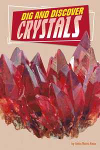 Dig and Discover Crystals