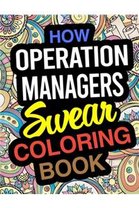 How Operations Managers Swear Coloring Book