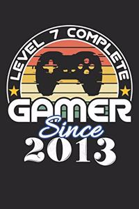 Level 7 complete Gamer since 2013