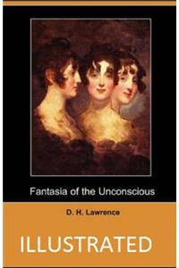 Fantasia of the Unconscious Illustrated