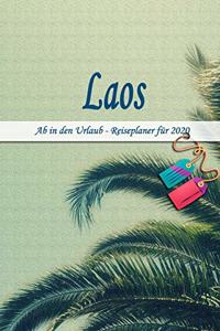 Laos - Ab in den Urlaub - Reiseplaner 2020