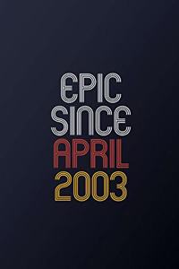 Epic Since April 2003