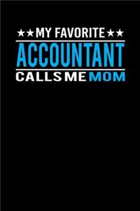 My Favorite Accountant Calls Me Mom