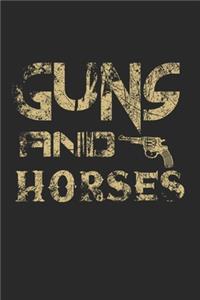 Guns Horses Notebook