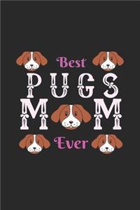 Best Pugs Mom Ever