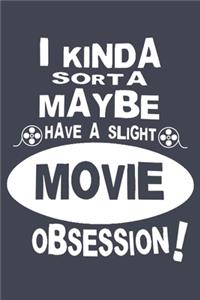 Movie Obsession Notebook