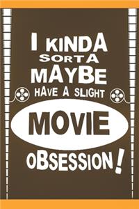 Movie Obsession Critic's Notebook