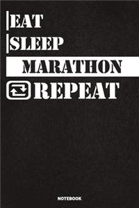 Eat Sleep Marathon Notebook