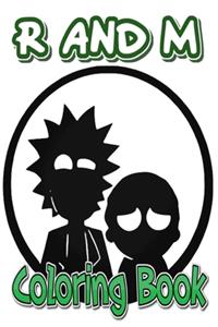 R and M Coloring Book