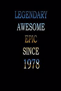 Legendary Awesome Epic since 1978