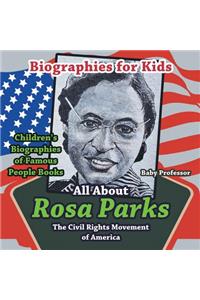 Biographies for Kids - All About Rosa Parks the Civil Rights