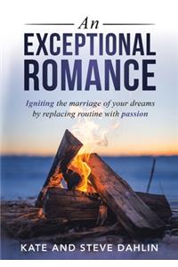 An Exceptional Romance