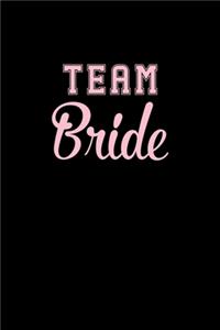 Team Bride