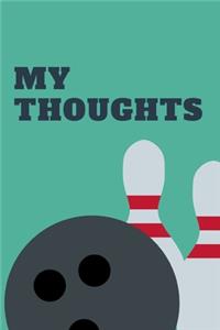 My Thoughts