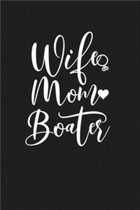 Wife Mom Boater