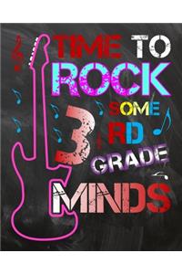 Time To Rock Some 3rd Grade Minds