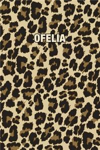 Ofelia: Personalized Notebook - Leopard Print (Animal Pattern). Blank College Ruled (Lined) Journal for Notes, Journaling, Diary Writing. Wild Cat Theme Des