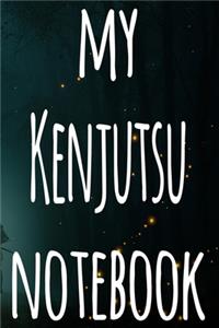My Kenjutsu Notebook