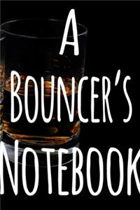 A Bouncer's Notebook