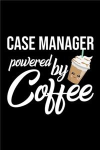 Case Manager Powered by Coffee