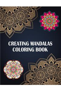 Creating Mandalas Coloring Book
