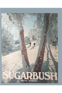 Sugarbush - Warren Vermont Ski Poster Notebook