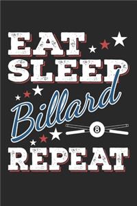 Eat Sleep Billard Repeat