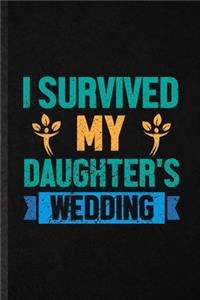 I Survived My Daughter's Wedding