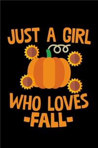 Just A Girl Who Loves Fall