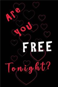 Are You Free Tonight