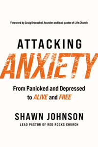 Attacking Anxiety