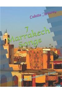 7 Marrakech Songs