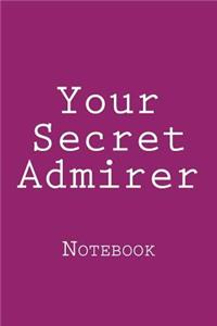 Your Secret Admirer