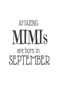Amazing Mimis Are Born in September